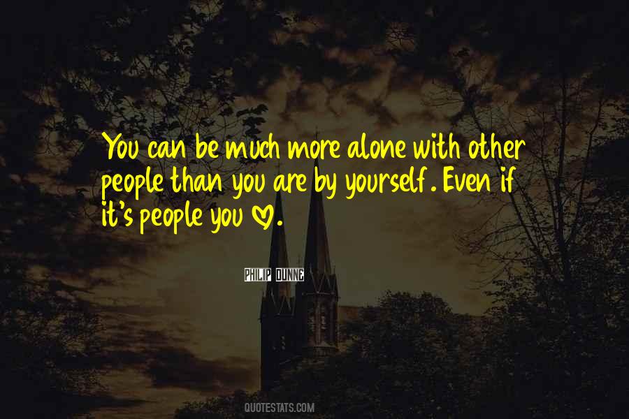 People You Love Quotes #1018076