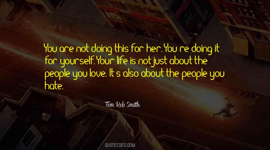 People You Love Quotes #1018922