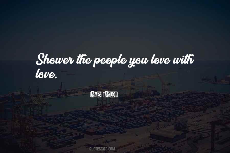 People You Love Quotes #1166531