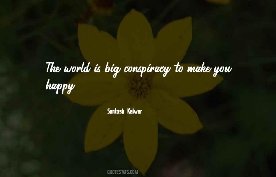 Big Big World Quotes #42079