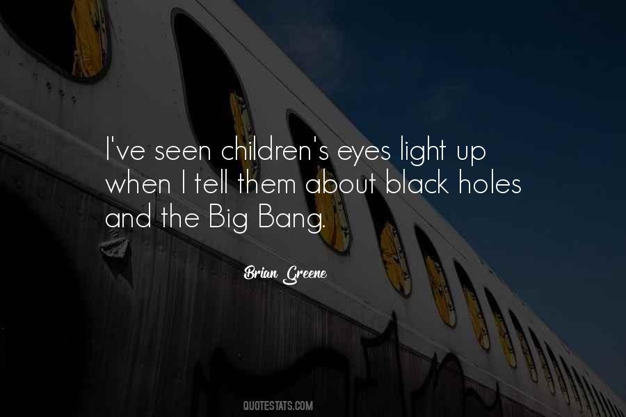 Big Black Eyes Quotes #1504166