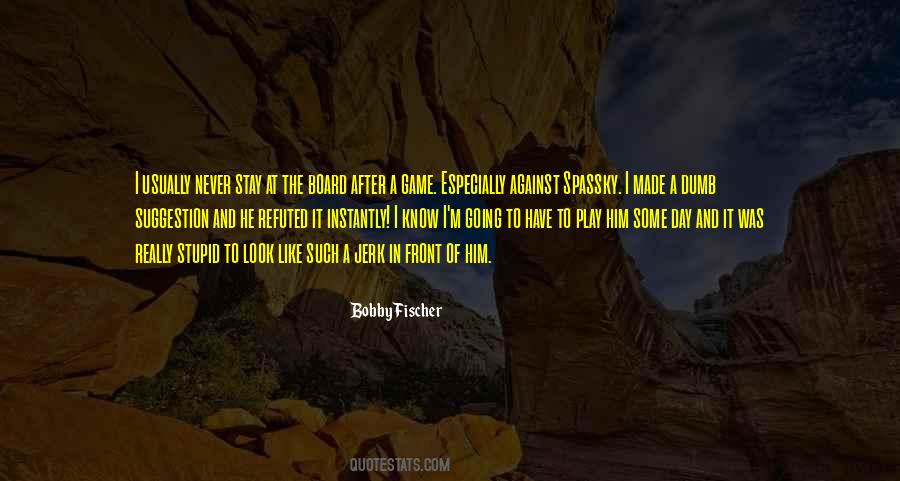 Spassky Vs Fischer Quotes #1206208