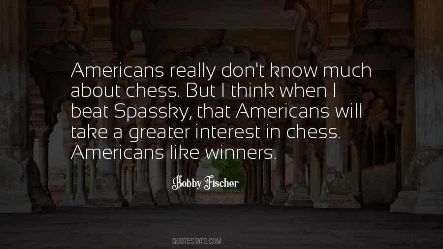 Spassky Vs Fischer Quotes #1309365