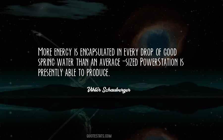 Schauberger Water Quotes #1808329