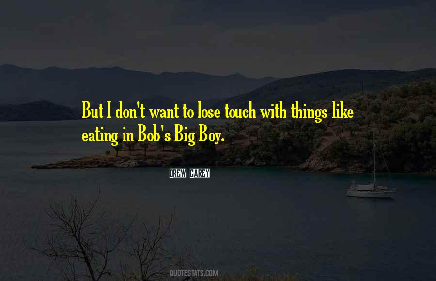 Big Boy Quotes #1358804