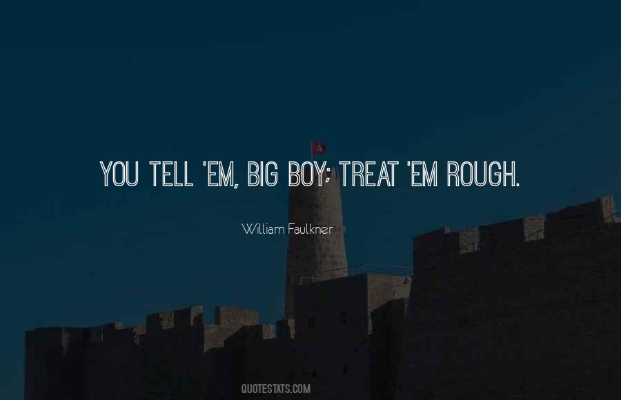 Big Boy Quotes #341571