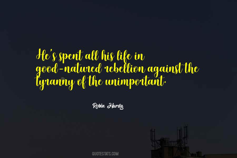 Unimportant Thing In Your Life Quotes #562643