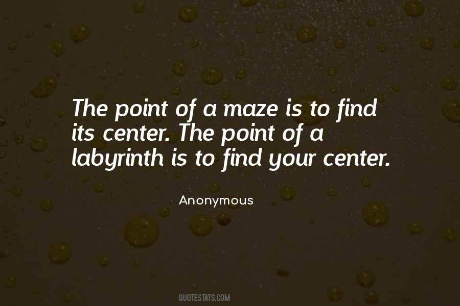 A Labyrinth Quotes #827410