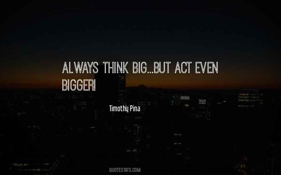 Big But Quotes #461924