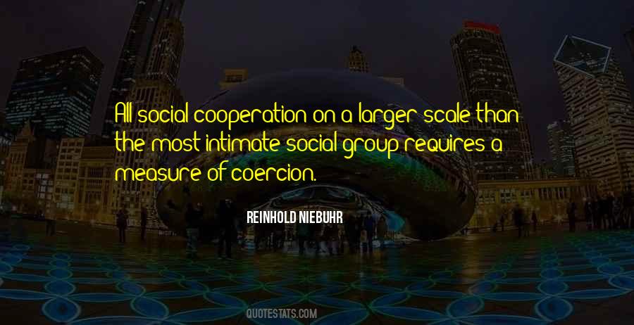 Social Coercion Quotes #348853