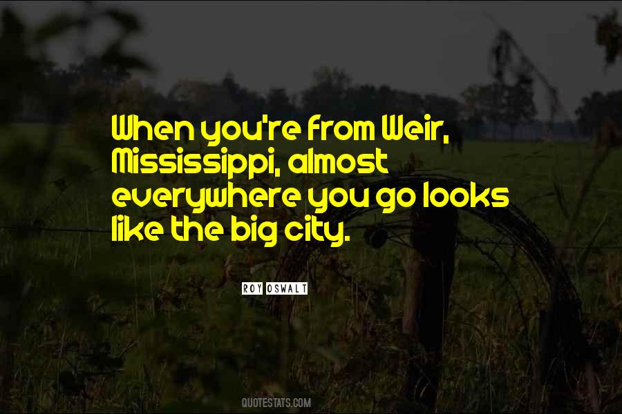 Big City Quotes #1199944