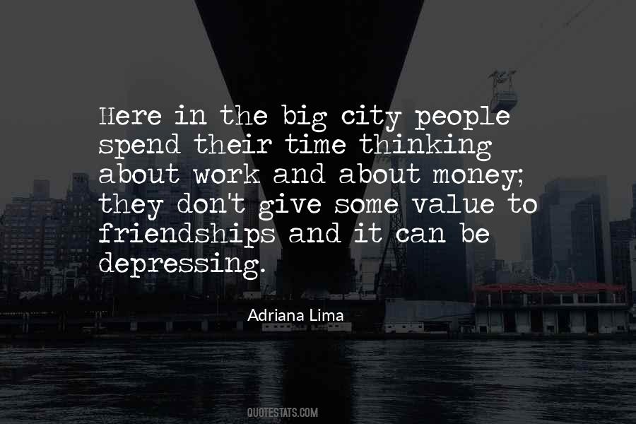 Big City Quotes #587491