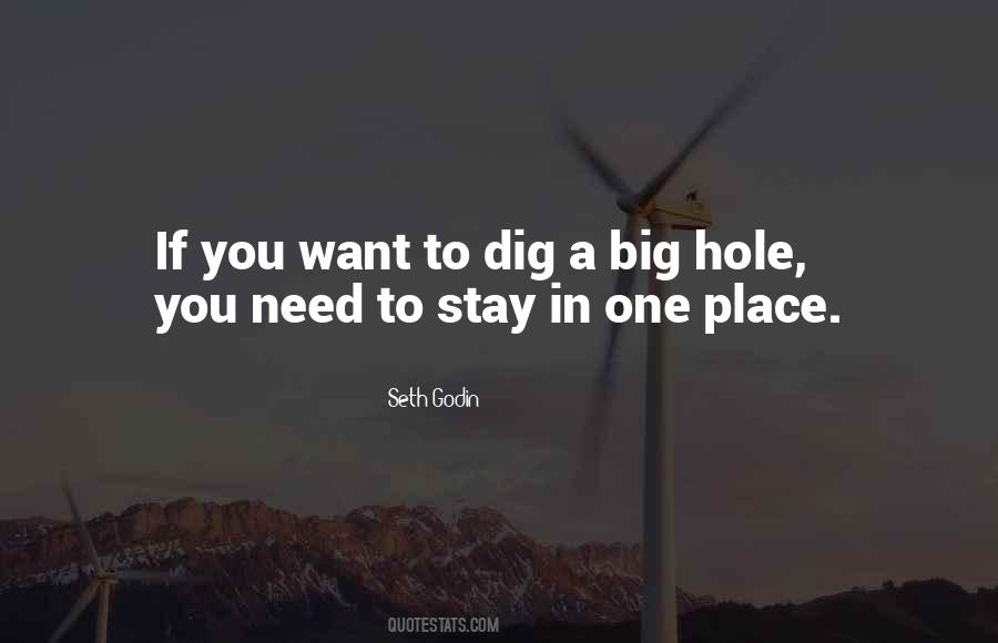 Big Dig Quotes #939698