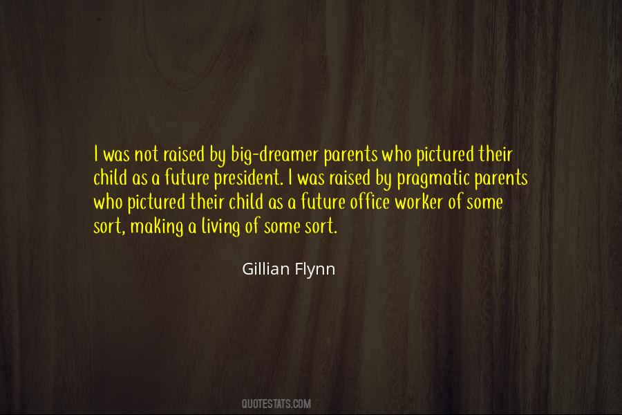 Big Dreamer Quotes #1156953