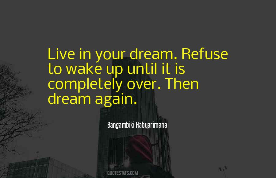 Big Dreamer Quotes #1595921