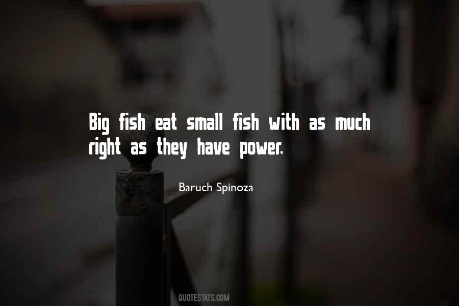 Big Fish Small Fish Quotes #739094