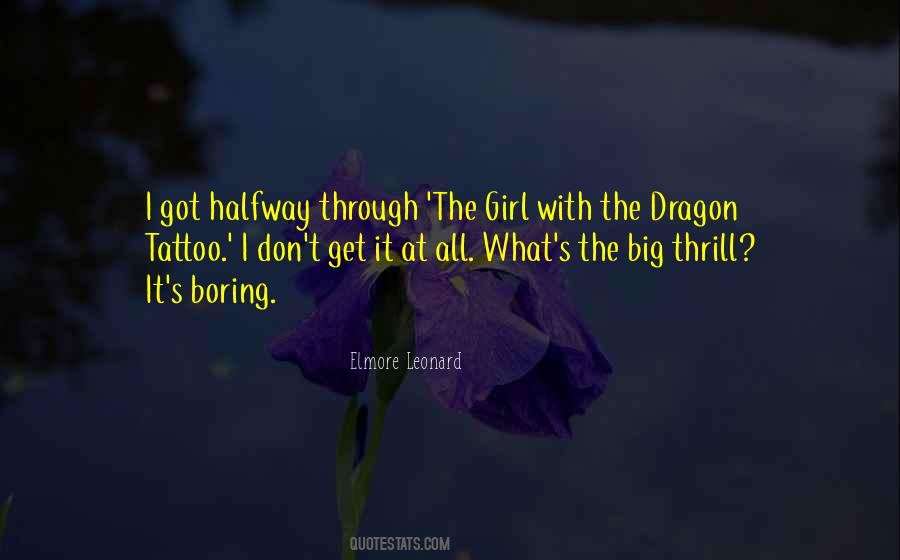 Dragon Tattoo Quotes #1636861