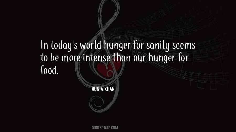 Hunger For More Quotes #129300
