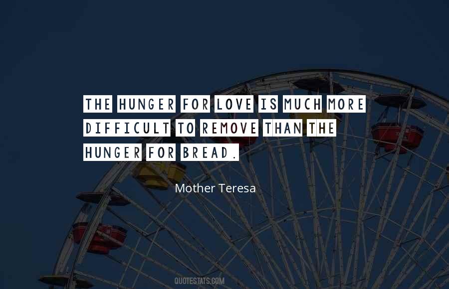 Hunger For More Quotes #1504980