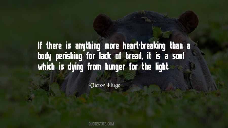 Hunger For More Quotes #1517926