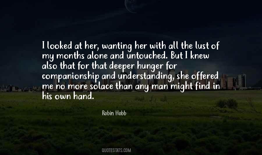Hunger For More Quotes #177792