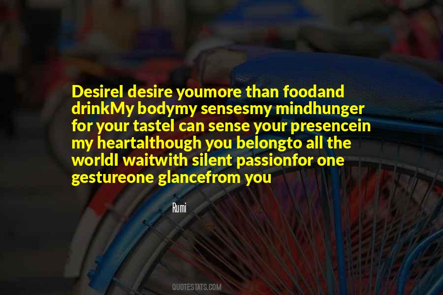 Hunger For More Quotes #188977