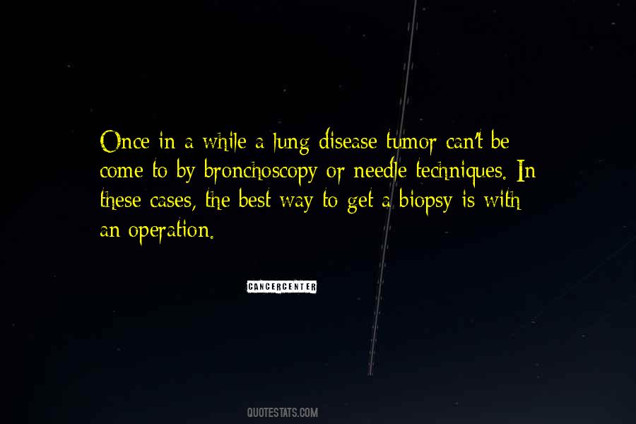 Quotes About Lung Disease #726611