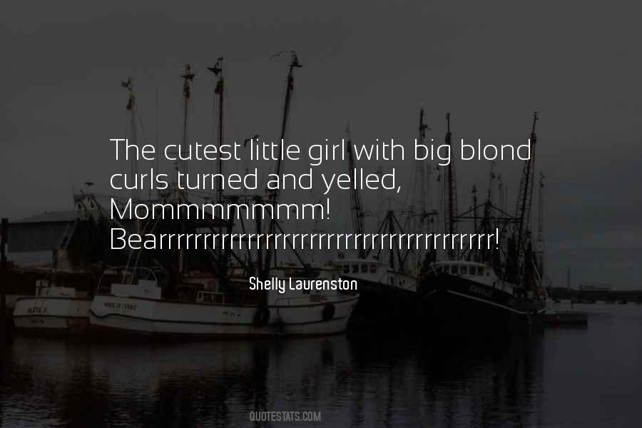 Big Girl Quotes #217010