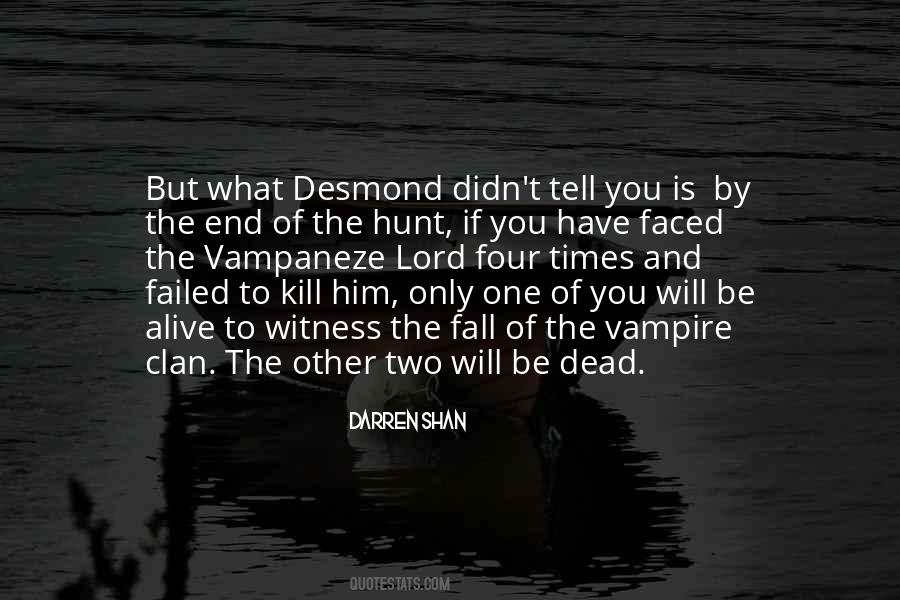 Vampire Hunt Quotes #1307661