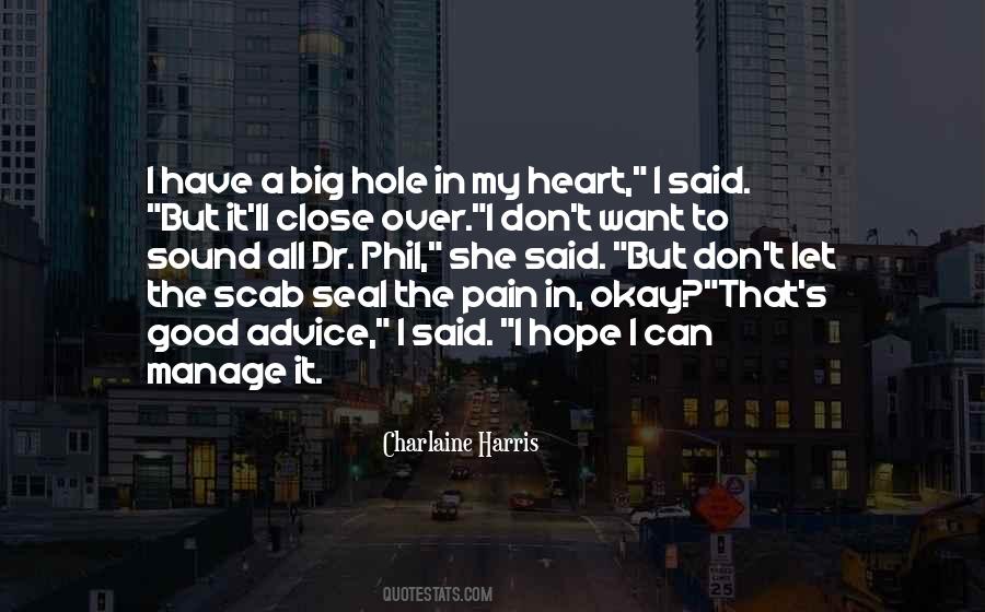 Big Hole In My Heart Quotes #1183212