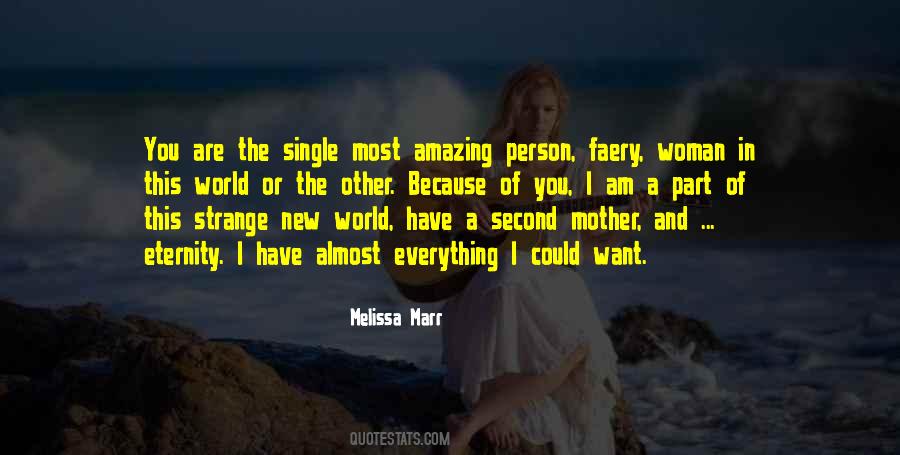 Strange Woman Quotes #1068917