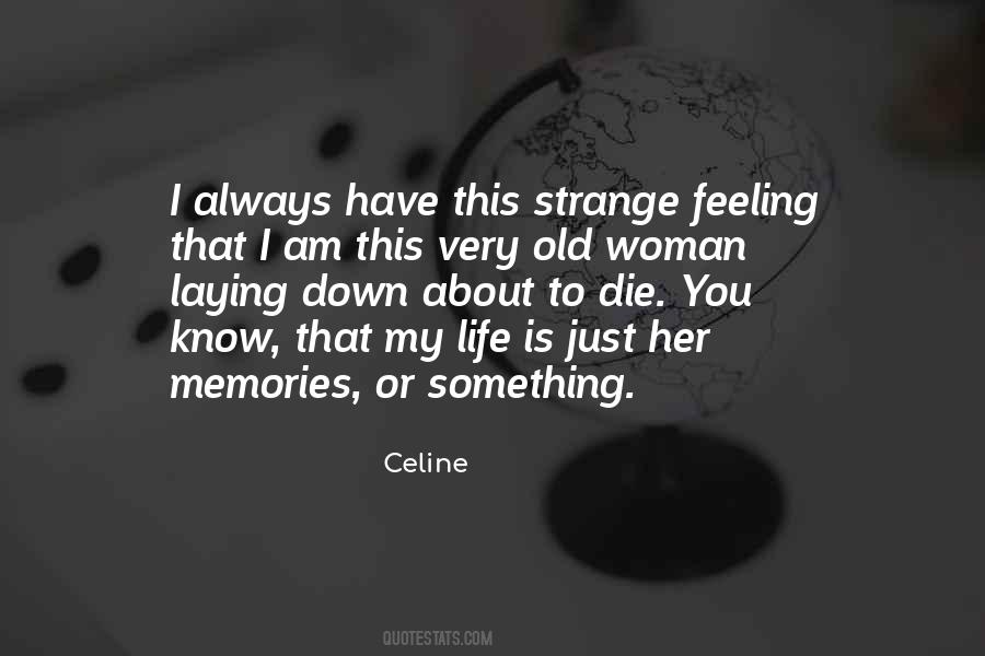 Strange Woman Quotes #1100930
