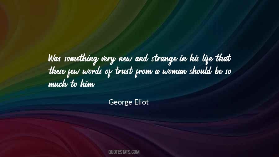 Strange Woman Quotes #393904