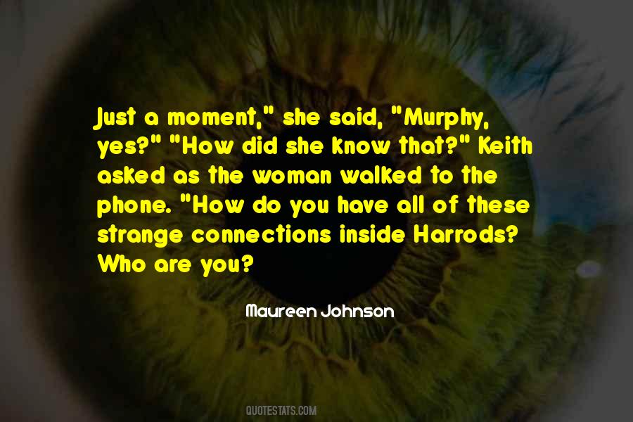 Strange Woman Quotes #514169