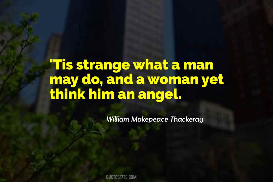 Strange Woman Quotes #720893