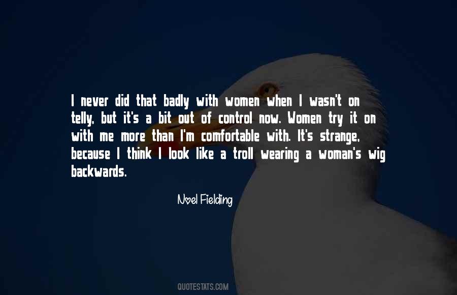 Strange Woman Quotes #837834