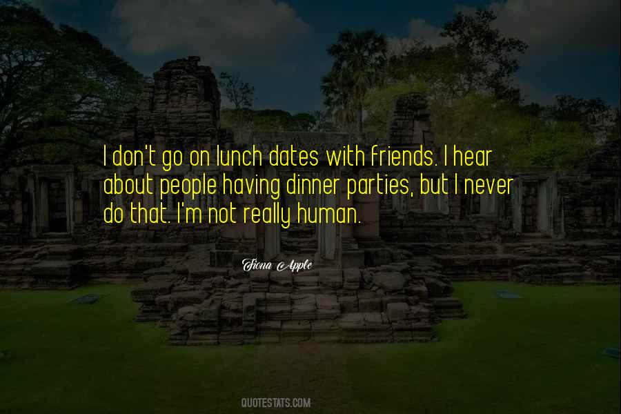 Quotes About Lunch With Friends #66418