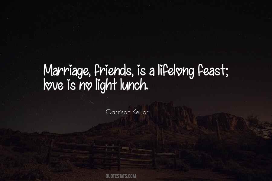 Quotes About Lunch With Friends #716639