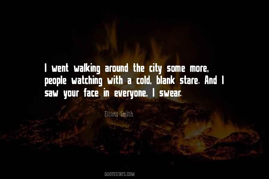 People Watching Quotes #1024167