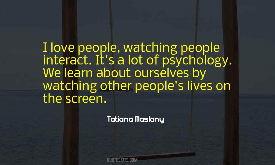 People Watching Quotes #1569930