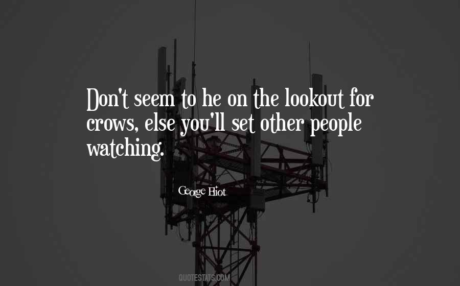 People Watching Quotes #1842951