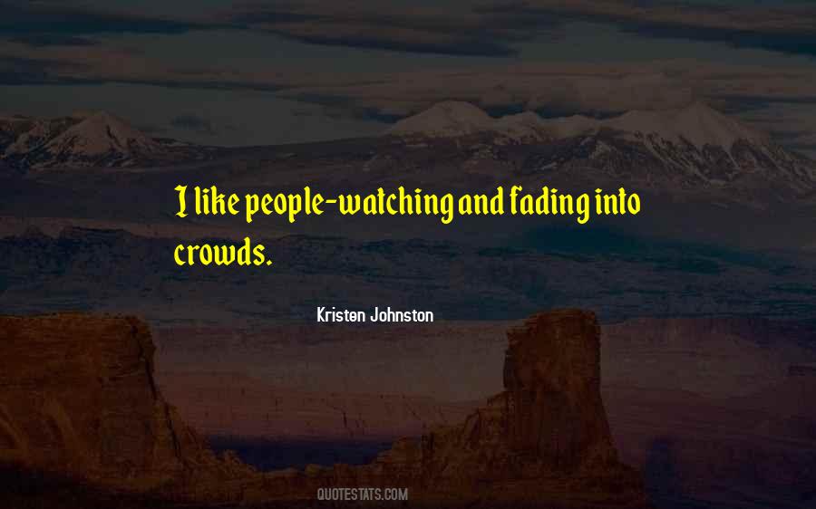 People Watching Quotes #302912