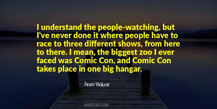 People Watching Quotes #491670