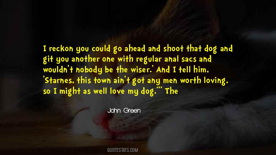 Reckon One Quotes #479893
