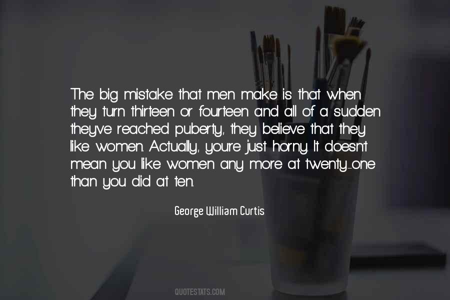 Big Mistake Quotes #1015948