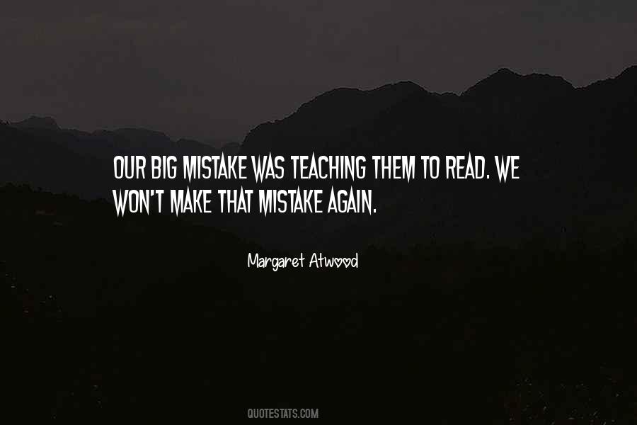 Big Mistake Quotes #1185324