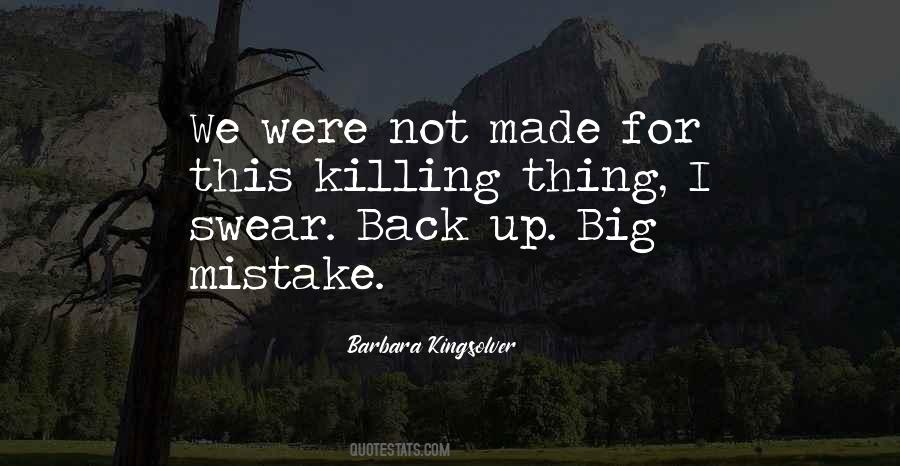Big Mistake Quotes #1522292