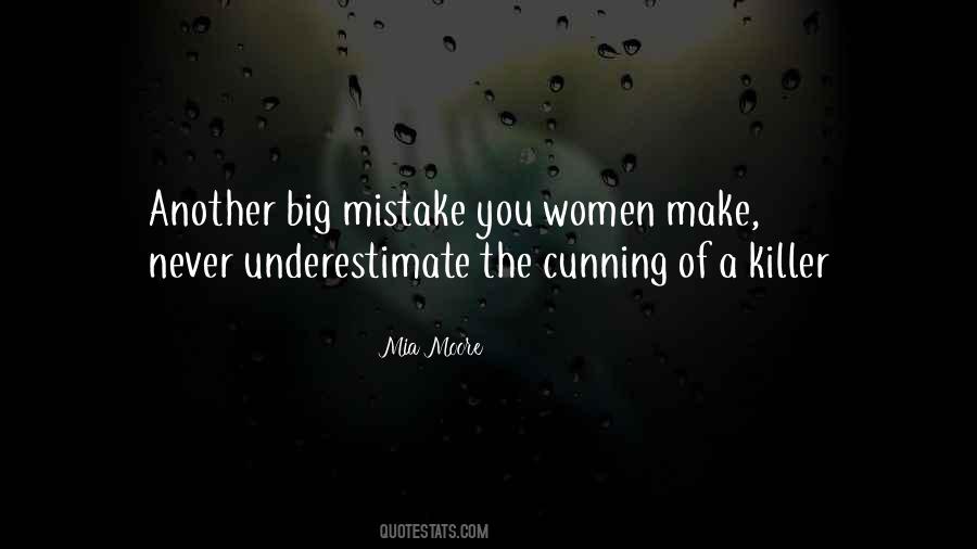 Big Mistake Quotes #577292