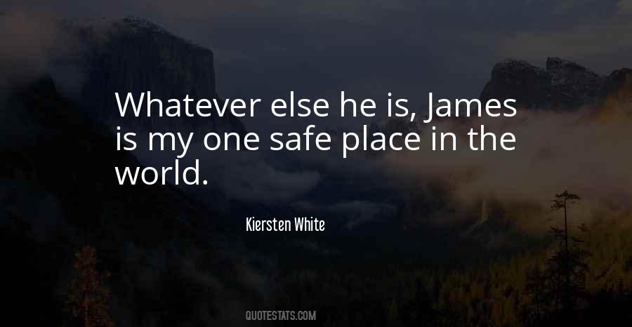 Safe Place Quotes #153699