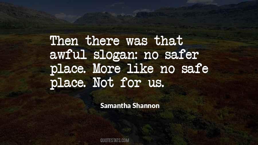 Safe Place Quotes #297837